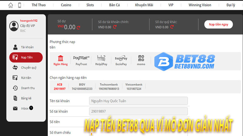 Nạp tiền bet88 qua ví mô đơn giản nhất